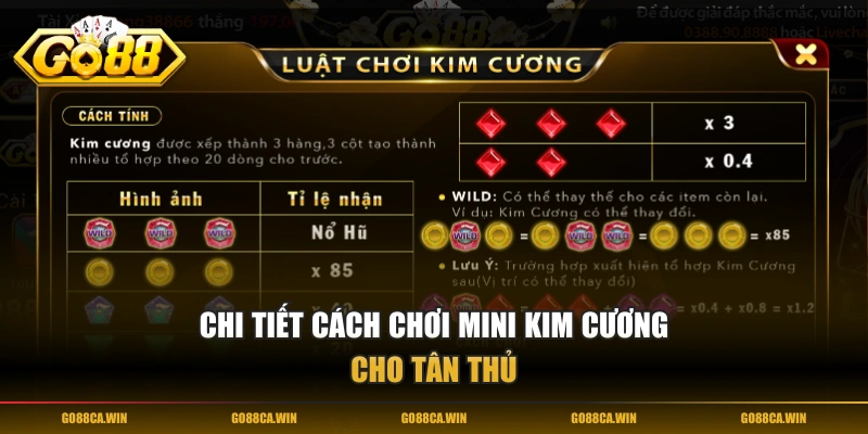 Chi tiết cách chơi mini Kim Cương cho tân thủ