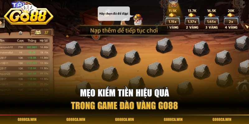 Mẹo kiếm tiền hiệu quả trong game Đào Vàng GO88